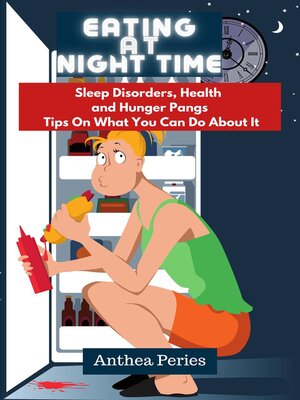 cover image of Eating At Night Time